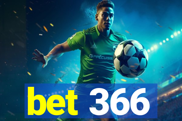 bet 366